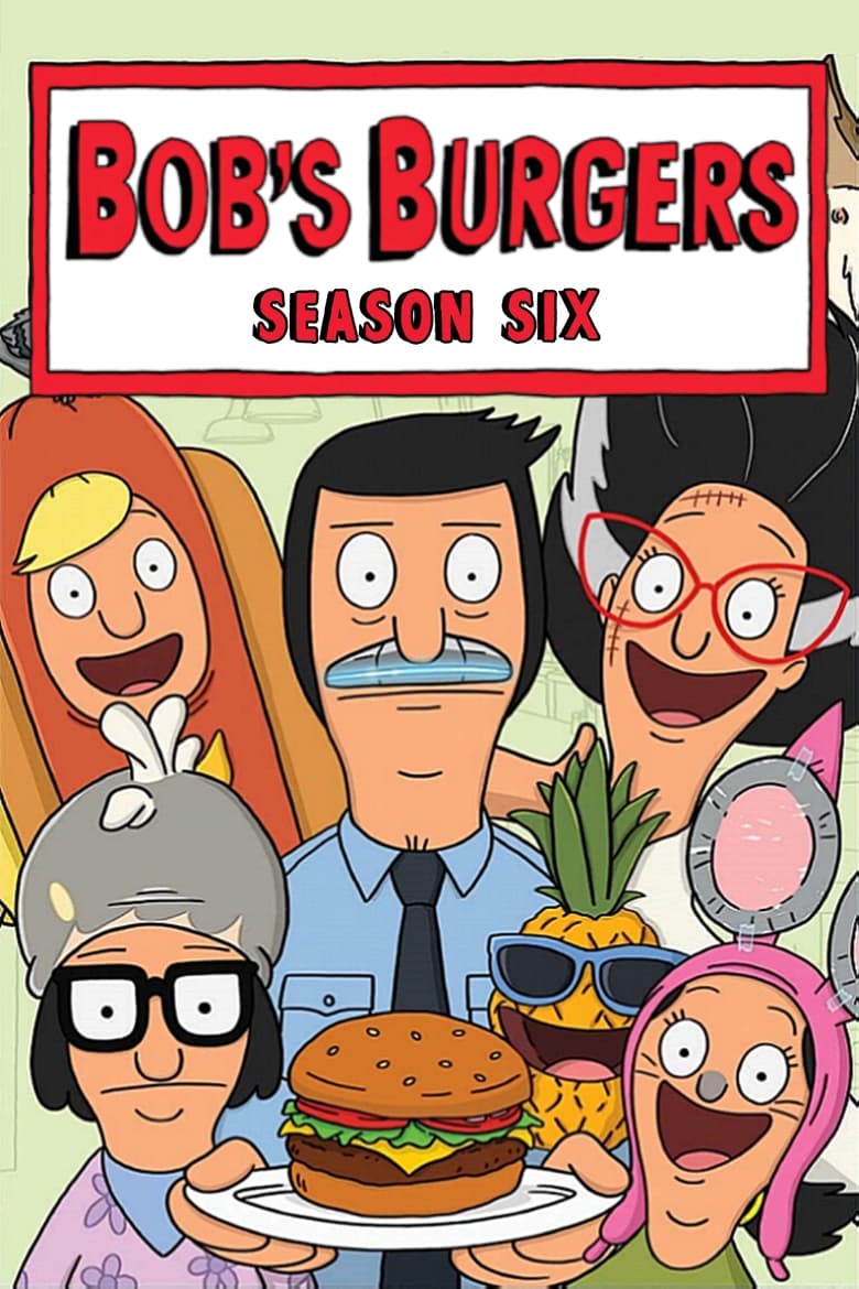 Bob’s Burgers: Season 6