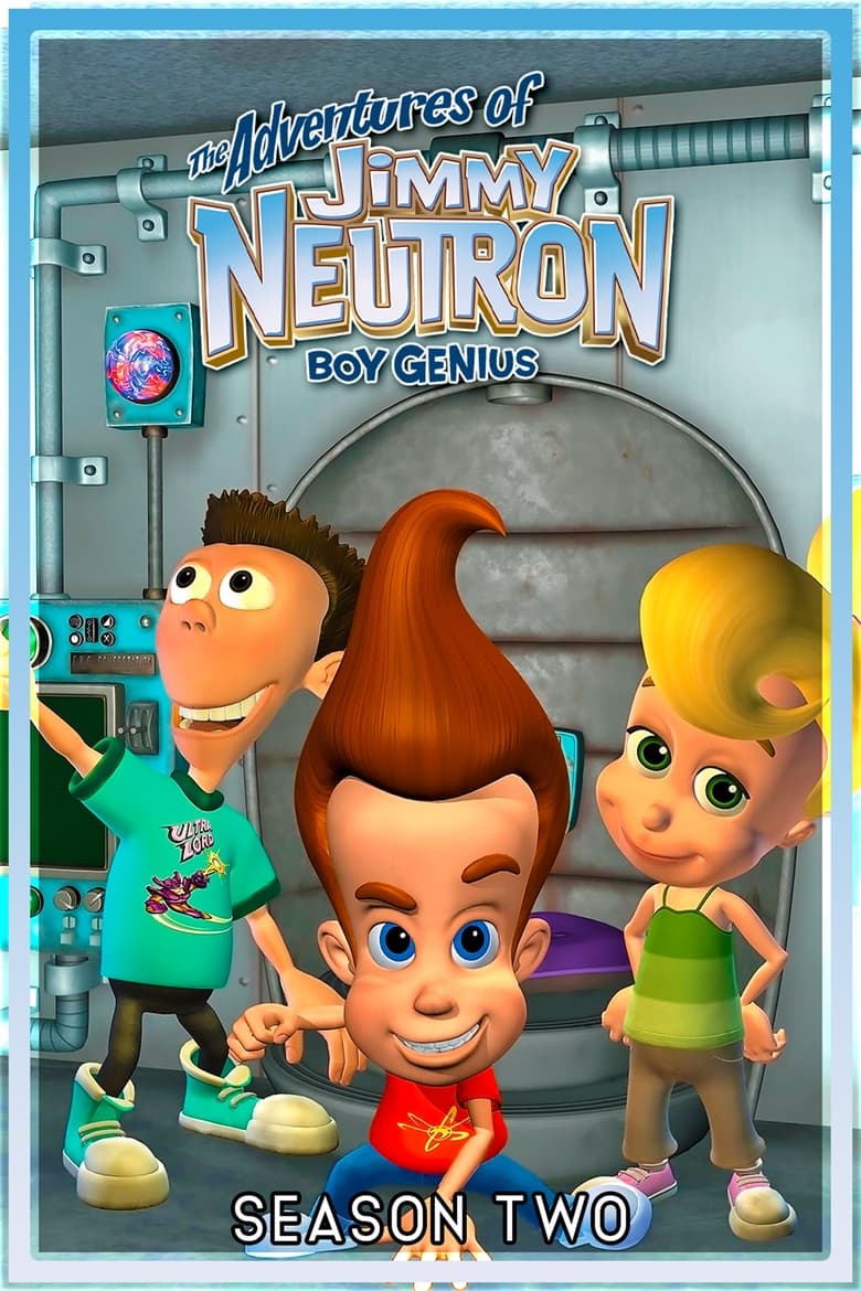 The Adventures of Jimmy Neutron: Boy Genius: Season 2